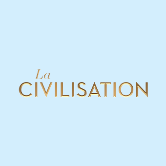 LA CIVILISATION BY CRÈME DE LA CRÈME
