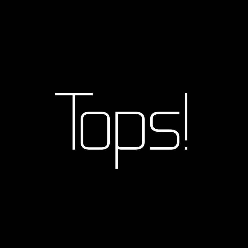 Tops!